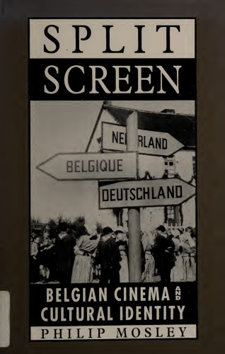 Split Screen: Belgian Cinema and Cultural Identity