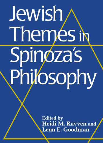 Jewish Themes in Spinoza's Philosophy