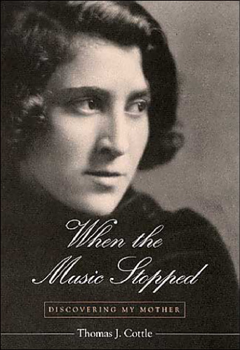 When the Music Stopped: Discovering My Mother