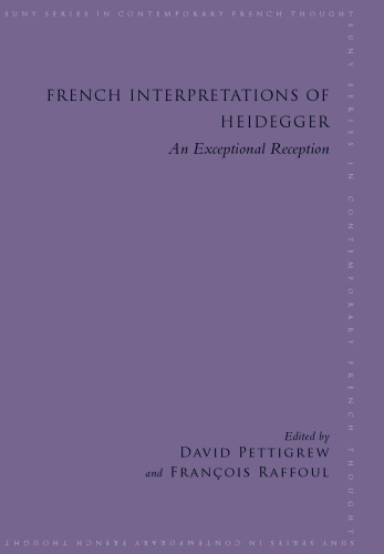 French Interpretations of Heidegger: An Exceptional Reception