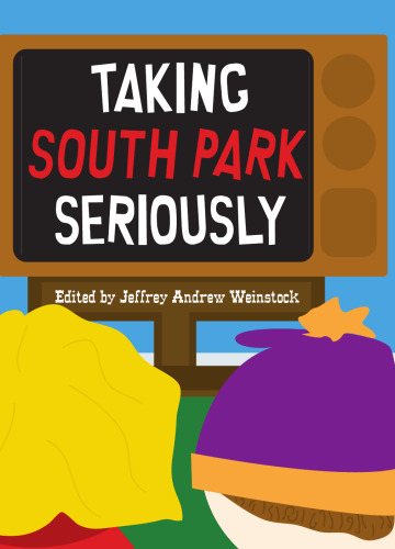 Taking South Park Seriously