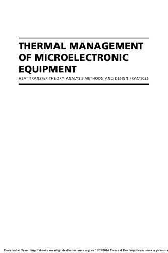 Thermal management of microelectronic equipment : heat transfer theory, analysis methods and design practices