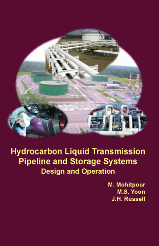 Hydrocarbon liquid transmission pipeline and storage systems design and operation