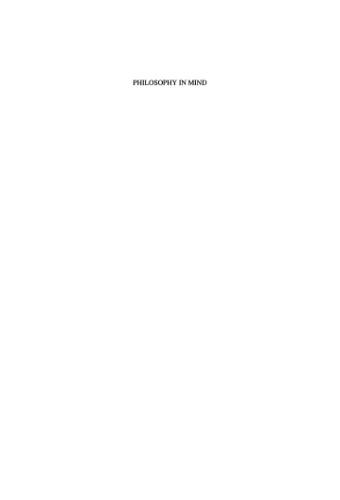 Philosophy in Mind: The Place of Philosophy in the Study of Mind