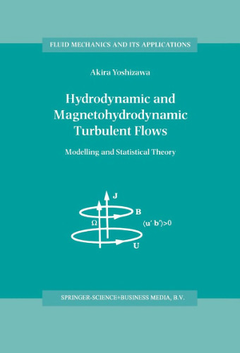 Hydrodynamic and Magnetohydrodynamic Turbulent Flows: Modelling and Statistical Theory