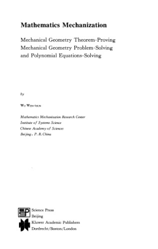 Mathematics Mechanization: Mechanical Geometry Theorem proving