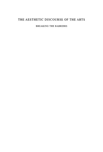 The Aesthetic Discourse of the Arts: Breaking the Barriers (Analecta Husserliana)