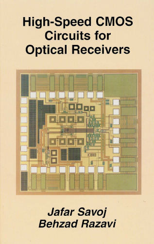 High Speed CMOS Circuits for Optical Receivers