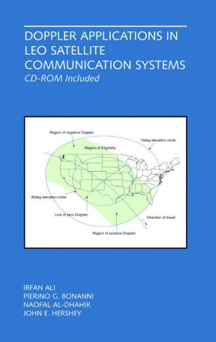 Doppler Applications in LEO Satellite Communication Systems: CD-ROM included