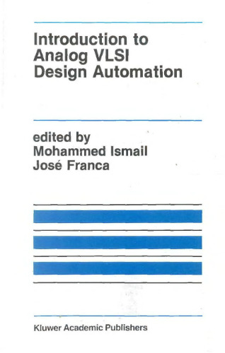Introduction to Analog VLSI Design Automation