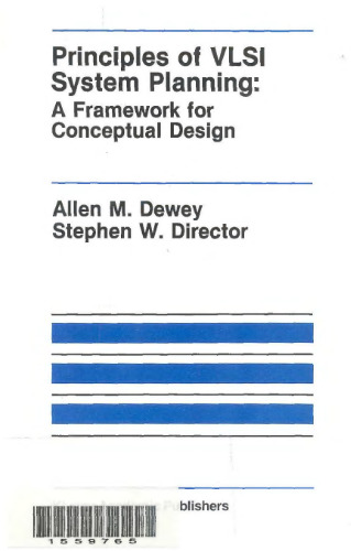 Principles of VLSI System Planning:: A Framework for Conceptual Design