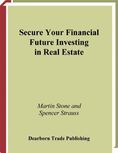 Secure Your Financial Future Investing in Real Estate