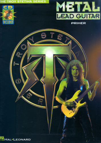 Metal Lead Guitar Primer Book /attached audio (Troy Stetina)