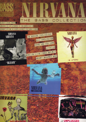 Nirvana: The Bass Guitar Collection