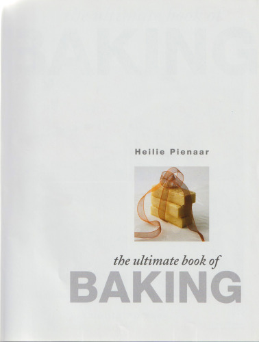 Ultimate Book of Baking, The