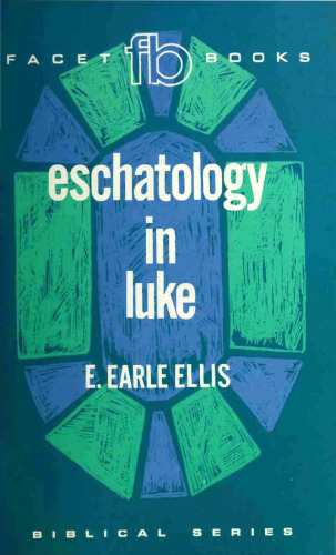 Eschatology in Luke