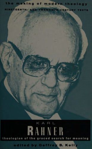 Karl Rahner: theologian of the graced search for meaning