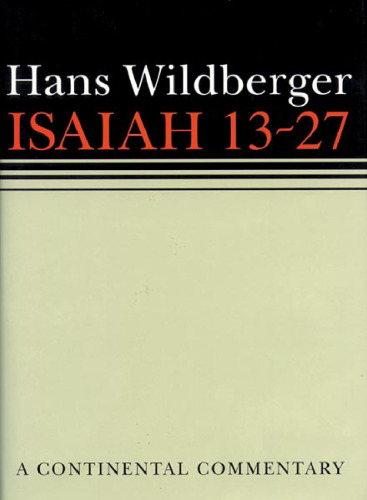 Isaiah 13 to 27 (Continental Commentaries)