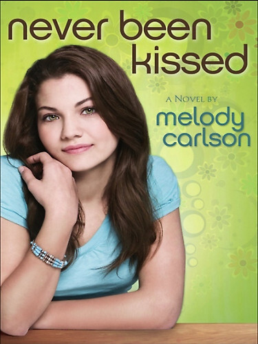 Never Been Kissed: A Novel