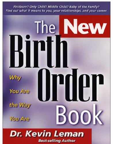 Birth Order Book, The: Why You Are the Way You Are