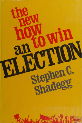 The New How to Win an Election