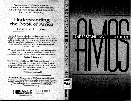 Understanding the Book of Amos: Basic Issues in Current Interpretations