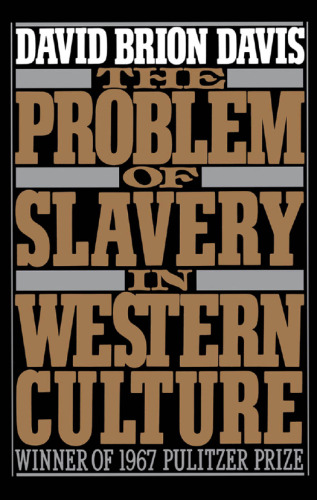 The Problem of Slavery in Western Culture