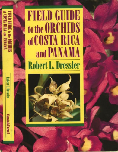 Field guide to the orchids of Costa Rica and Panama