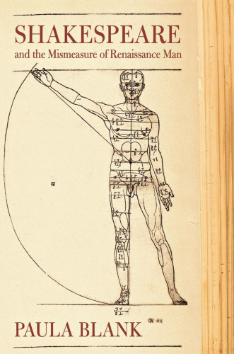 Shakespeare and the Mismeasure of Renaissance Man