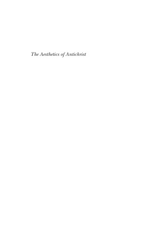 The Aesthetics of Antichrist: From Christian Drama to Christopher Marlowe
