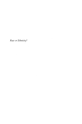 Race or Ethnicity?: On Black and Latino Identity