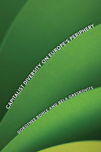 Capitalist Diversity on Europe’s Periphery