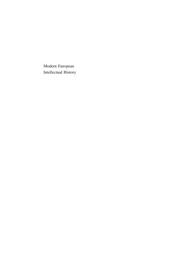 Modern European Intellectual History: Reappraisals and New Perspectives