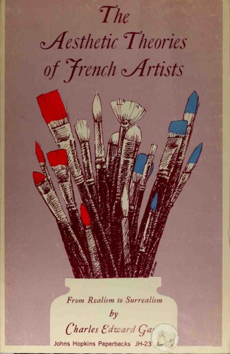 The Aesthetic Theories of French Artists, from Realism to Surrealism