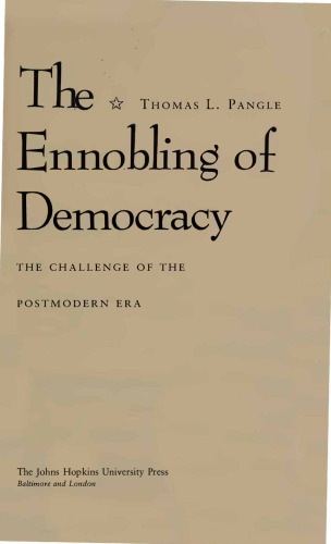 Ennobling of Democracy - Challenge of Postmodern Age