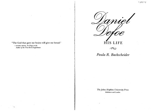 Daniel Defoe: His Life