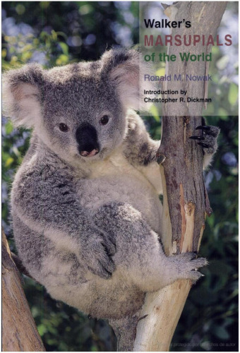 Walker's Marsupials of the World (Walker's Mammals)
