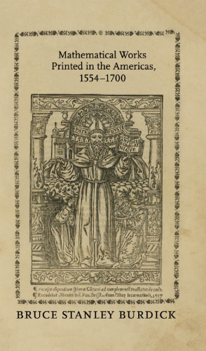 Mathematical Works Printed in the Americas, 1554–1700