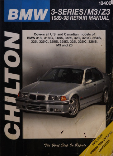 Chilton's BMW 3-Series/M3/Z3 1989-98 Repair Manual