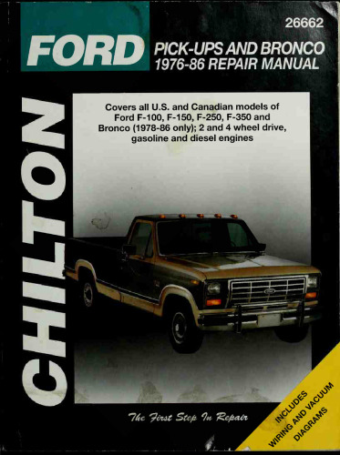 Chilton's Ford Pick-Ups and Bronco 1976-86 Repair Manual
