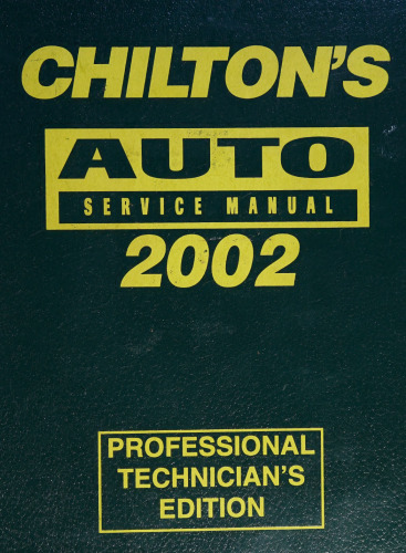 Chilton's Auto Service Manual 2002 Edition
