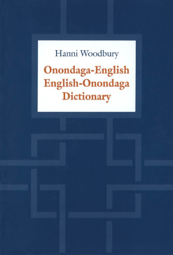 Onondaga-English / English-Onondaga Dictionary
