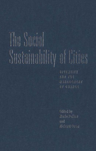 The Social Sustainability of Cities: Diversity and the Management of Change