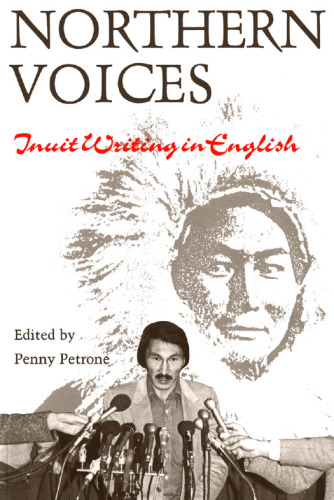 Northern Voices: Inuit Writing in English