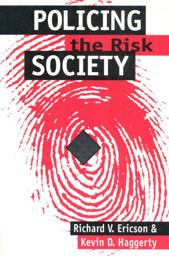 Policing the Risk Society