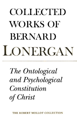 The ontological and psychological constitution of Christ