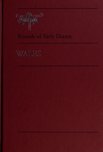 Records of Early Drama: Wales