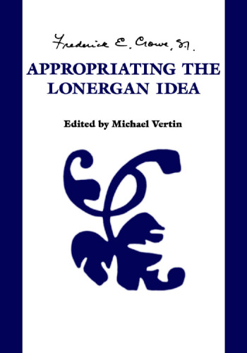 Appropriating the Lonergan Idea