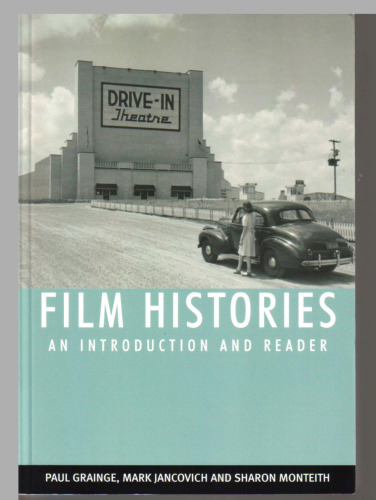 Film Histories: An Introduction and Reader
