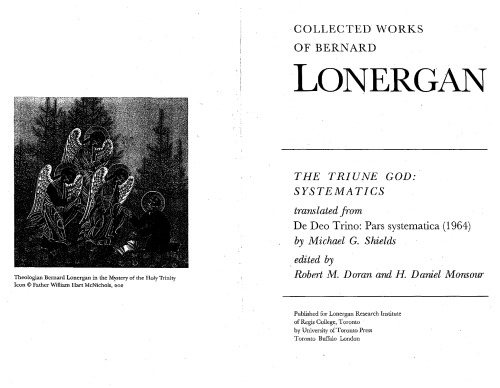 The Triune God: Systematics (Collected Works of Bernard Lonergan)